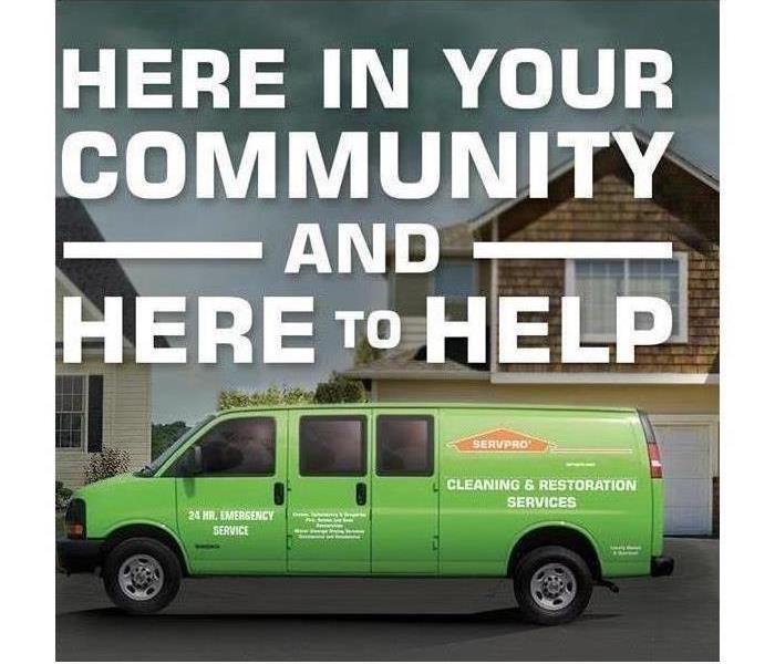 Image of a SERVPRO truck and letters stating "here in your community and here to help."